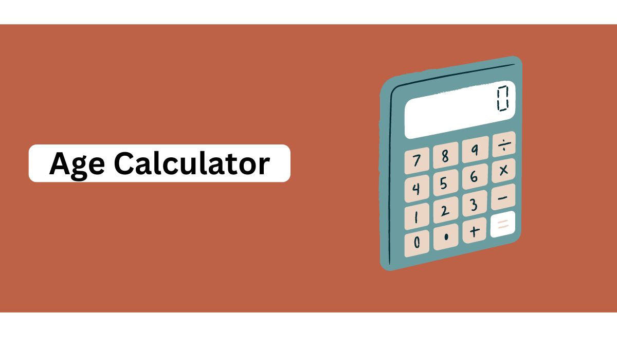 Age Calculator